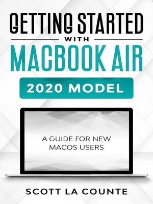 cover image of Getting Started With MacBook Air (2020 Model)